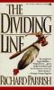 [Joshua Rabb Mystery 01] • The Dividing Line